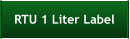 RTU 1 Liter Label